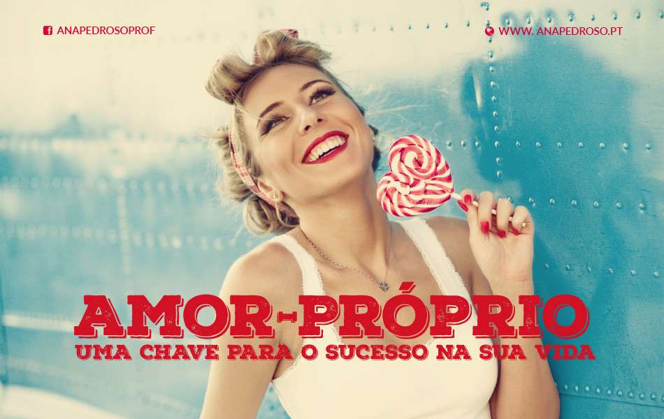 #Amor-Próprio: A CHAVE!