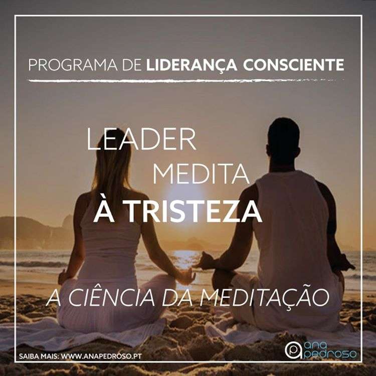 Tristeza Leader Medita - Curso Ana Pedroso dia 5 -2